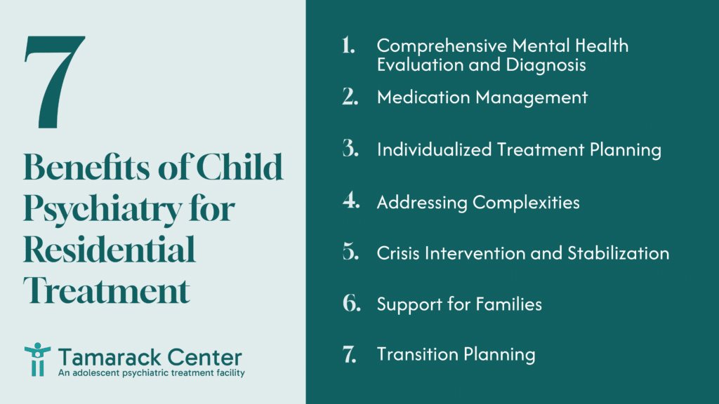 7 Benefits of Child Psychiatry During Residential Treatment | Tamarack ...
